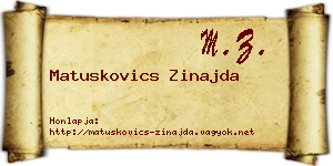 Matuskovics Zinajda névjegykártya